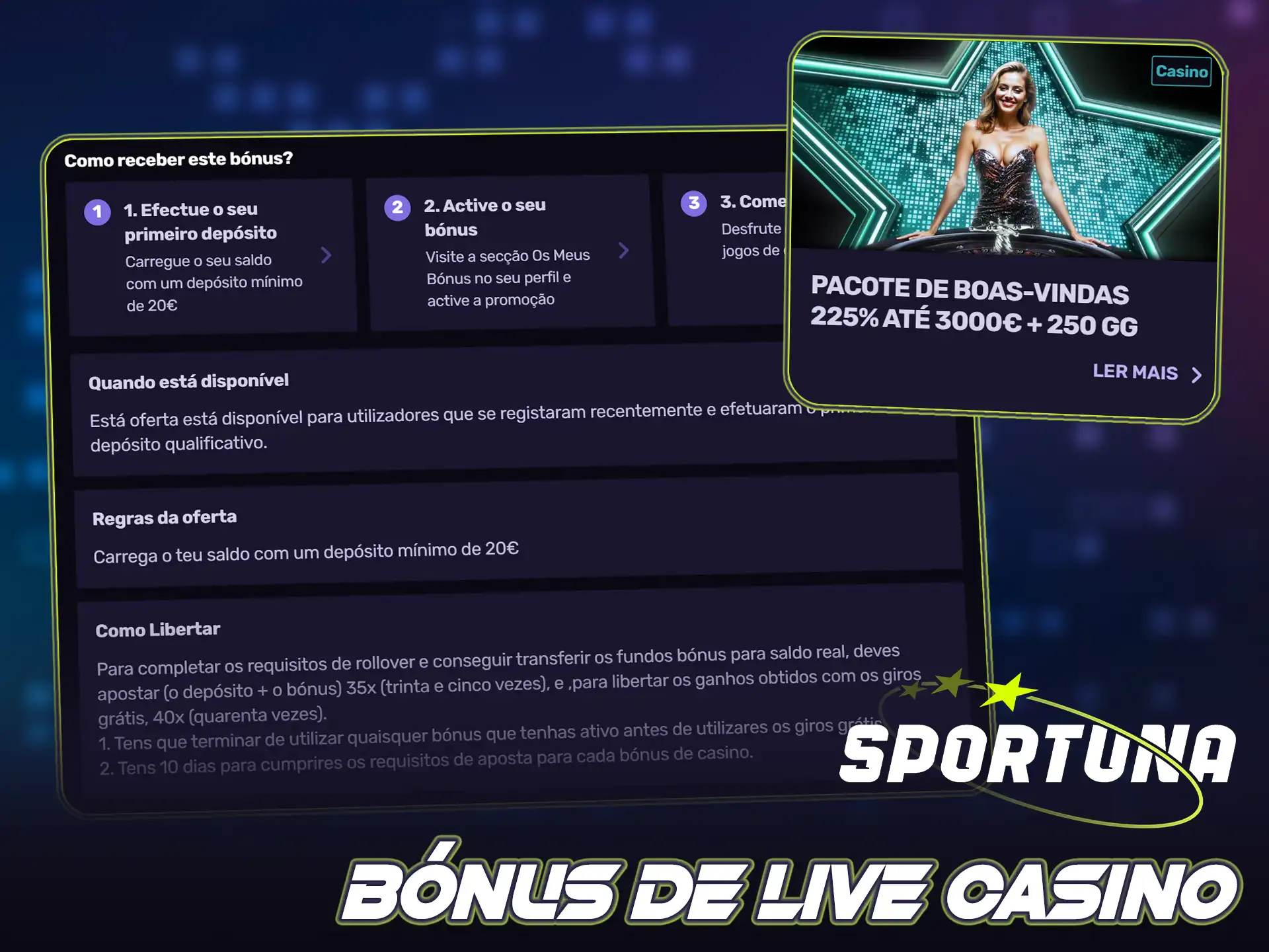 Reivindique bónus exclusivos para apostar no casino ao vivo da Sportuna.