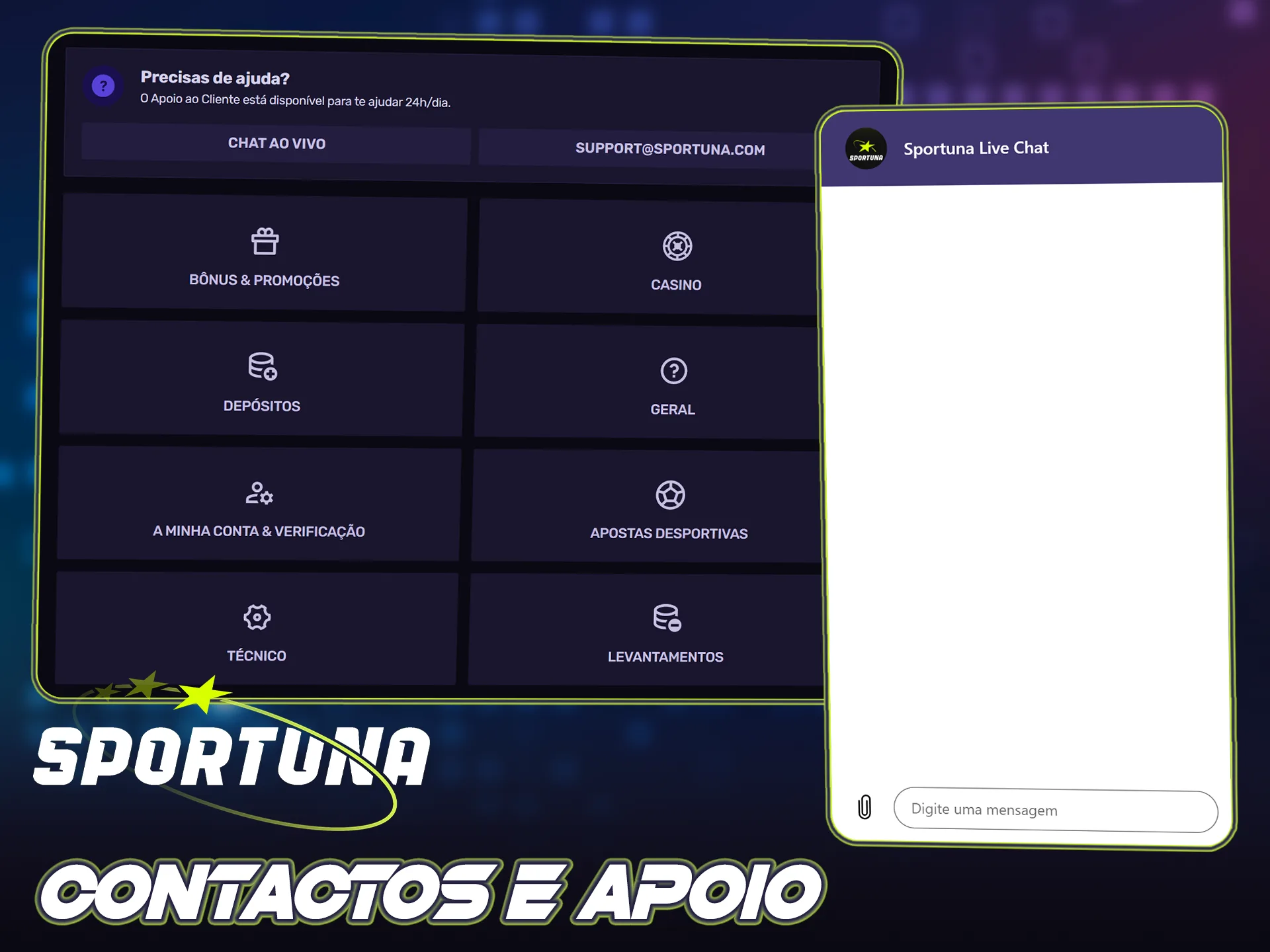 Fale com o suporte técnico do Sportuna para tirar dúvidas.